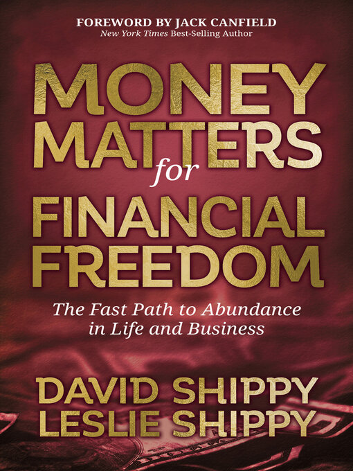 Title details for Money Matters for Financial Freedom by David Shippy - Available